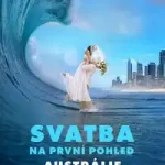 Svatba na první pohled (Austrálie) 9 – 4. díl